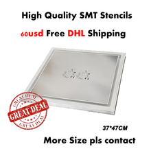 SMT Stencil 37*47CM Customized SMT Stencil more size pls contact  Laser steel stencil with frame Laser stencil for PCB SMT MASK 2024 - buy cheap