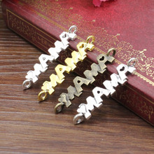 20pcs/lot Metal "MAMA" Connectors Antique Silver/Gold/Silver/Bronze Bracelet Link 7.5*35mm Hole: approx 2.5mm K05419 2024 - buy cheap