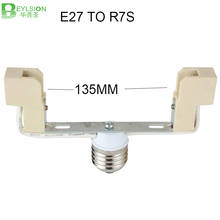 E27 to R7s led 135mm Converter Base Screw Light Lamp Bulb Holder Adapter Socket E27 To R7s Lamp Holder Converters Bulbs parts 2024 - buy cheap