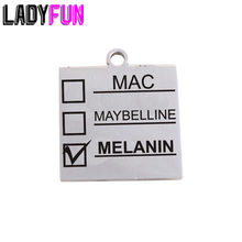 Ladyfun-Colgante de acero inoxidable personalizable, maquillaje de melanina MAC Maybelline, dijes de melanina para fabricación de joyas DIY 2024 - compra barato