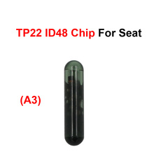 A3 TP22 ID48 Transponder Chip Glass Chip ID 48 Car Key Chip A3 TP22 Transponder Blank Key Chip for Seat Remote Keys 2024 - buy cheap