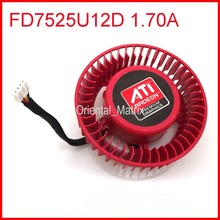 FD7525U12D 1.70A 12V For ATI HD6970 HD7970 Graphics Card Cooling Fan 4Pin 4Wire 2024 - buy cheap