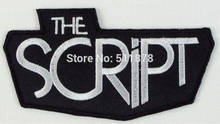 THE SCRIPT Music Band EMBROIDERED IRON On Patch T shirt Transfer APPLIQUE Heavy Dead Metal Rock Punk Badge emblem 2024 - buy cheap