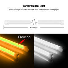 2Pcs 60CM Flexible Car LED Strip Light White and Flowing Amber Guide Bar Lamp For DRL Angel Eye Headlight Turning Signal Light 2024 - buy cheap