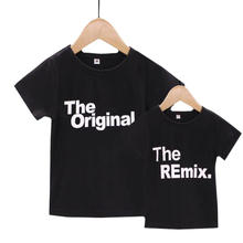 Camisas para combinar com a família, camisetas estampadas com letras o original remix, roupas para a família, pai e filho, 2021 2024 - compre barato