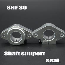 Hot Sale! 2pcs/lot SHF30 30mm horizontal linear shaft support 30mm Linear Rail Shaft Support XYZ Table CNC SHF Series Rail Shaft 2024 - buy cheap