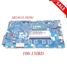 NOKOTION Laptop motherboard for Lenovo Ideapad 100-15IBY 100-15IBD CG410/CG510 NM-A681 SR240 I3-5020U DDR3 main board  full test 2024 - buy cheap
