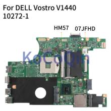 KoCoQin Laptop motherboard For DELL Vostro 1440  V1440  HM57 Mainboard CN-07JFHD 07JFHD 10272-1 tested 2024 - buy cheap