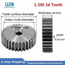 1.5M 36 Teeth Spur Gear pinion 1.5M 36T Mod 1.5 Width 15mm Right Teeth 45# steel major gear cnc gear rack 2024 - buy cheap