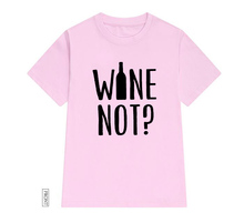 Camiseta de vino no mujer camiseta Casual de algodón Hipster divertida camiseta para señora Yong Girl Top Tee Drop Ship ZY-208 2024 - compra barato