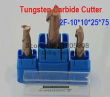 HRC60 2F-10*10*25*75 cnc cutter tool tungsten alloy milling cutter ,CNC machine, milling machine, CNC milling tools, Nc tool 2024 - buy cheap