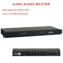 2019 New HOT sale ALPHA 8I DMX Splitter DMX512 Light Stage Lights Signal Amplifier Splitter 3-pin or 5-pin DMX input optional 2024 - buy cheap