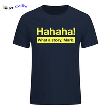 Hot sale Funny  Arrival T-shirt Crewneck Casual What A Story Mark T Shirt Men Summer Tee Shirt Leisure Man Camiseta Plus Size 2024 - buy cheap
