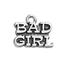 my shape 30pcs European Style Word Bad Girl Charm Tibetan Silver Plated Charm Jewelry 2024 - buy cheap