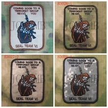 Devgru NSWDG SealTeam6 Coming Soon To A Terrorist Group Near you Military Tactical Morale Embroidery patch 2024 - buy cheap