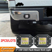 Pair 18W FLUSH MOUNT LED WORK LIGHT 12V 24V Rear Fog Lamp 4X4 Offroad Trailer Truck ATV Car Pickup Tractor SUV Bumper Work Light 2024 - buy cheap