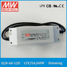 Original Meanwell ELN-60-12D dimming driver 60W 5A 12V adjustable led power supply  IP64 LED driver ELN-60 2024 - buy cheap