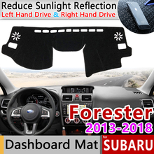 for Subaru Forester 2013~2018 Anti-Slip Mat Dashboard Cover Carpet Sunshade Dashmat Accessories SG SH SJ SK 2014 2015 2016 2017 2024 - buy cheap