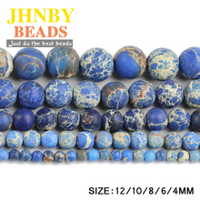 JHNBY Matte Blue Imperial calaite Natural Stone Round ball 4/6/8/10/12MM Loose beads for jewelry Findings making bracelet DIY 2024 - buy cheap