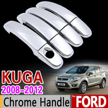Luxurious Chrome Handle Cover Trim Set for Ford KUGA MK1 2008 2009 2010 2011 2012 4Door Car Accessories Stickers Car Styling 2024 - buy cheap