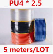 5 Meter Pneumatic Hose PU Tube OD 4MM ID 2.5MM Plastic Flexible Pipe PU4*2.5 Polyurethane Tubing 2024 - buy cheap