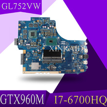 Placa base para portátil XinKaidi AK GL752VW para ASUS GL752VW GL752V GL752 FX71PRO prueba placa base original I7-6700HQ GTX960M 2024 - compra barato