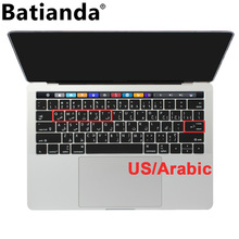 Arabic / English Silicone Keyboard Skin Cover Protector for 2016 2017 2018 2019 MacBook Pro 13" 15" With Touch Bar-US EU Layout 2024 - buy cheap