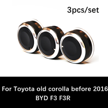 Perilla de aire acondicionado de aleación de aluminio para coche Toyota, interruptor de control de temperatura para corolla vieja antes de 2016, BYD F3 F3R, 3 unids/set por juego 2024 - compra barato