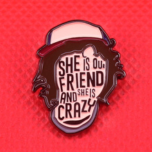 She's our friend and she's crazy enamel pin eleven stranger things brooch eggo badge friends gift women accessories 2024 - buy cheap