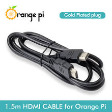 HDMI-кабель 1,5 м для Orange PI, качественная фотография фабрики 2024 - купить недорого