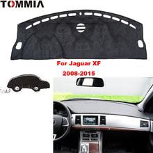 TOMMIA-cubierta de tablero para Jaguar XF 2008-2015, cubierta de tablero, evita la luz, instrumento, plataforma, alfombrillas de tablero 2024 - compra barato