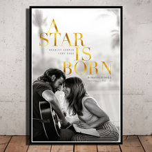 Poster And Prints A Star Is Born Love 2018 Movie Bradley Cooper Lady Gaga Canvas Wall Art Painting Wall Pictures Room Home Decor 2024 - buy cheap