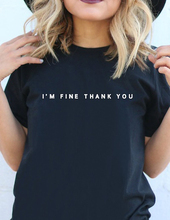 Camiseta con estampado de "I'm Fine" para mujer, remera con estampado de letras, playera Harajuku divertida, Tops de manga corta para mujer 2024 - compra barato