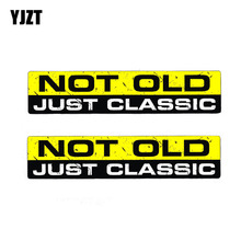 YJZT 2X 15.2CM*3.3CM NOT OLD CLASSIC Interesting Car Sticker PVC Character Decal Body 12-0010 2024 - купить недорого