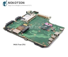 NOKOTION For Toshiba Satellite A300 A305 Laptop Motherboard 965PM DDR2 with graphics slot IDE DVD V000125160 6050A2171301-MB-A02 2024 - buy cheap