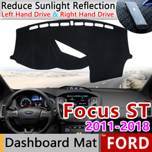 for Ford Focus ST 2011 2012 2013 2014 2015 2016 2017 2018 Anti-Slip Mat Dashboard Pad Sunshade Dashmat Protect Car Accessories 2024 - buy cheap