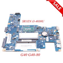 NOKOTION ACLU3 ACLU4 UMA NM-A362 Main board for lenovo G40 G40-80 laptop Motherboard SR1EN i3-4030U full tested 2024 - buy cheap