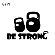 QYPF 15*10.1CM Fashion fitness Be Strong Kettle bell Decor Car Styling Sticker Reflective Vinyl Accessories Silhouette C16-0882 2024 - buy cheap