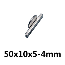 2pcs 50x10x5 mm hole 4mm N35 Strong Square NdFeB Rare Earth Magnet 50*10*5 mm 4hole mm 2024 - buy cheap