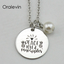 PEACE LOVE PINEAPPLES Inspirational Hand Stamped Engraved Custom Pendant Female Necklace Charm Jewelry Gifts,10Pcs/Lot, #LN1755 2024 - buy cheap