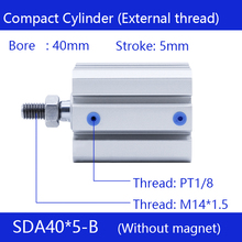 SDA40*5-B 40mm Bore 5mm Stroke External thread Compact Air Cylinders  Dual Action Air Pneumatic Cylinder 2024 - buy cheap