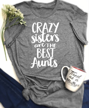 Женская футболка с надписью Crazy Sisters Make The Best Aunts, Женская Повседневная хлопковая Футболка с круглым вырезом и забавным принтом, футболка со слоганом, топы 2024 - купить недорого