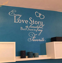 Bedroom Wall Stickers - Every Love Story is Beautiful ... Vinyl Wall Art Decals For Home Bedroom Decoration Free Shipping 2024 - buy cheap