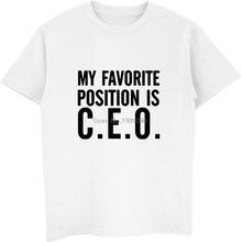New Summer My Favorite Position Is CEO T Shirts Men Short Sleeve Cotton Cool Boss T-shirt Camisetas Tops Tees Streetwear 2024 - buy cheap
