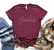 Stardust Женская хлопковая футболка, повседневная забавная футболка для девушек, топ, хипстерская футболка, Прямая поставка, NA-197 2024 - купить недорого