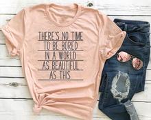 Нет времени, чтобы быть скучно футболка с надписью Женская мода гранж tumblr хлопок, свободный покрой, hipster христианское крещение вечерние cottonc; Повседневные футболки 2024 - купить недорого