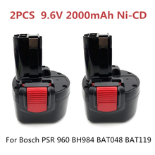 2 шт. BAT048 9,6 в 2000 мАч Ni-CD аккумуляторная батарея электроинструменты батарея для Bosch PSR 960 BH984 BAT048 BAT119 2024 - купить недорого