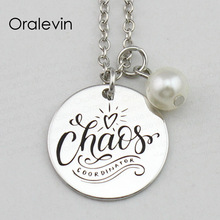 CHAOS COORDINATOR Inspirational Hand Stamped Engraved Custom Charm Round Pendant Necklace Diy Making Jewelry,10Pcs/Lot, #LN2381 2024 - buy cheap