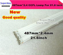 High Quality 487mm LCD CCFL lamp backlight tube 487MM*2.4mm 21.6 inch wide sreen CCFL light 487mm 2024 - buy cheap