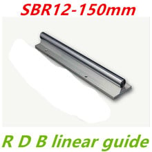 SBR12 150mm 12mm linear rail SBR12 L 150mm for cnc parts for working with SBR12UU block 12mm linear guide(No SBR12UU in the link 2024 - buy cheap